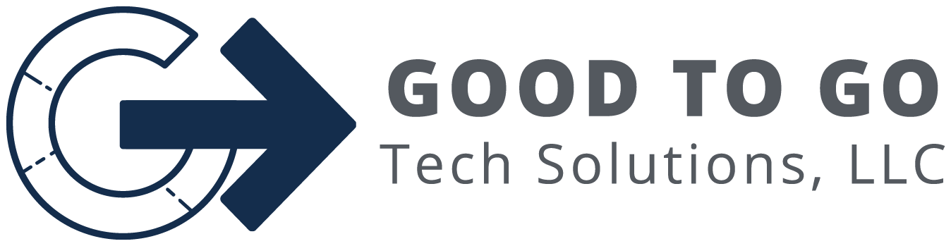 Good To Go Tech Solutions, LLC